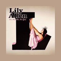 Lily Allen - It's not me, it's you